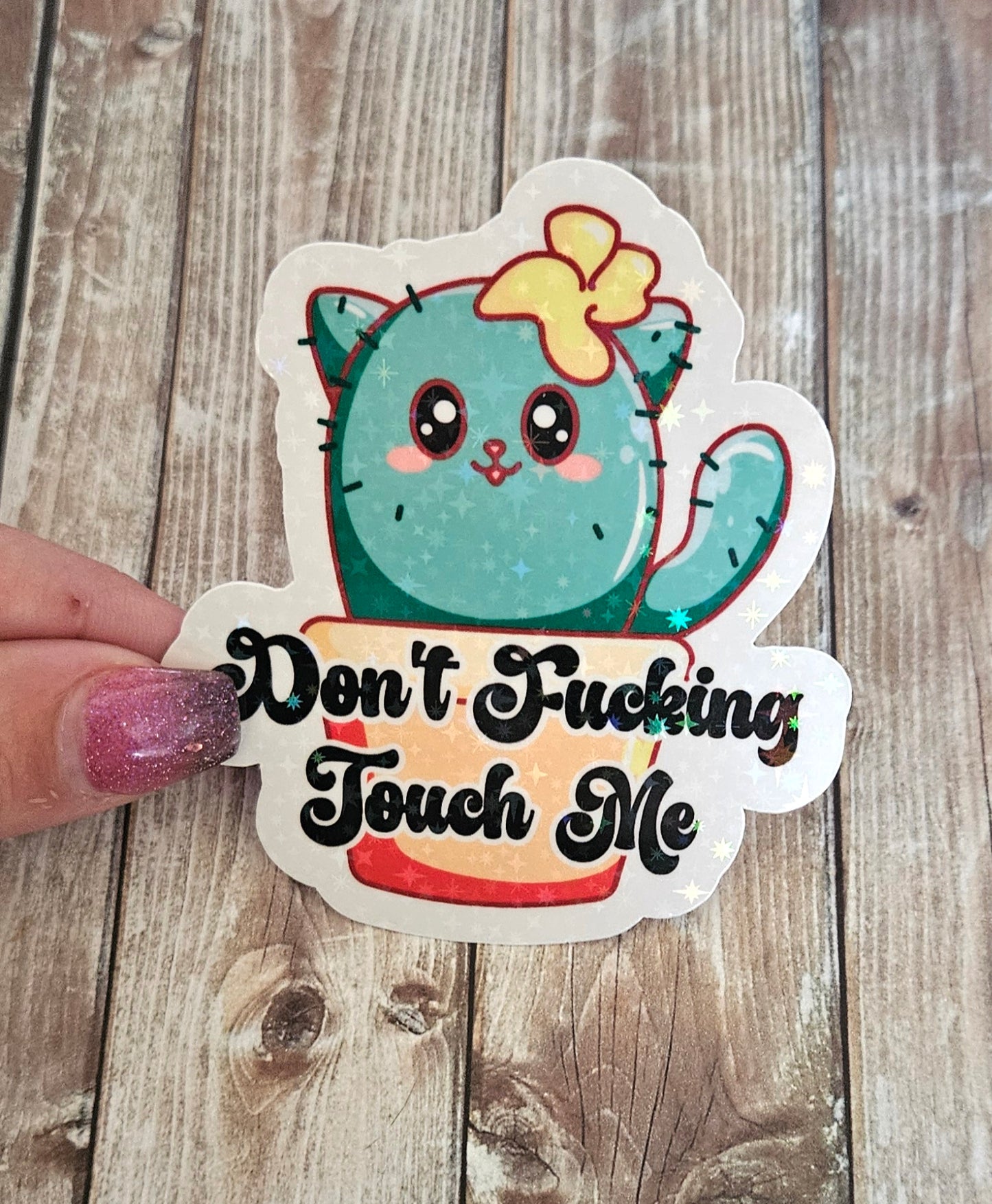 Don't touch me sticker, profanity included