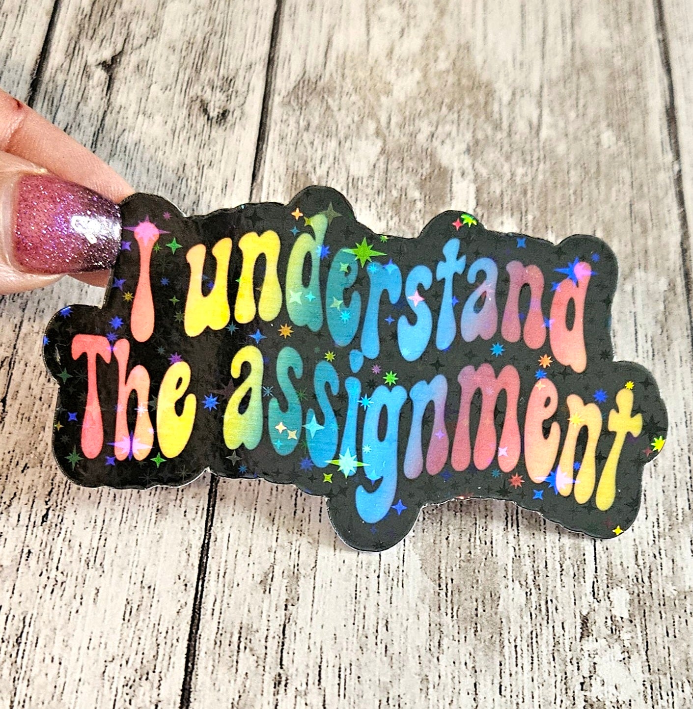 I understand the assignment sticker