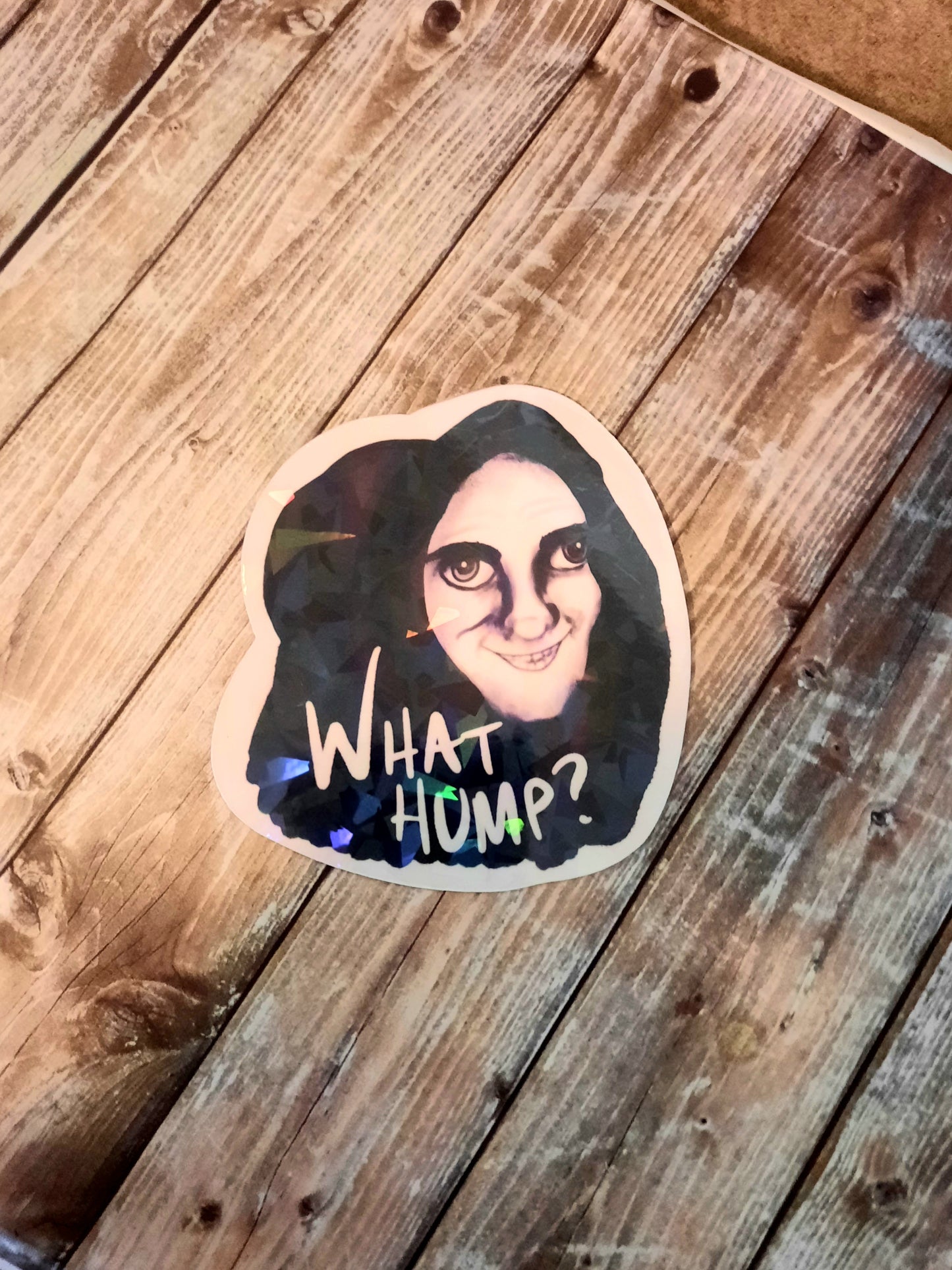 What hump? Sticker