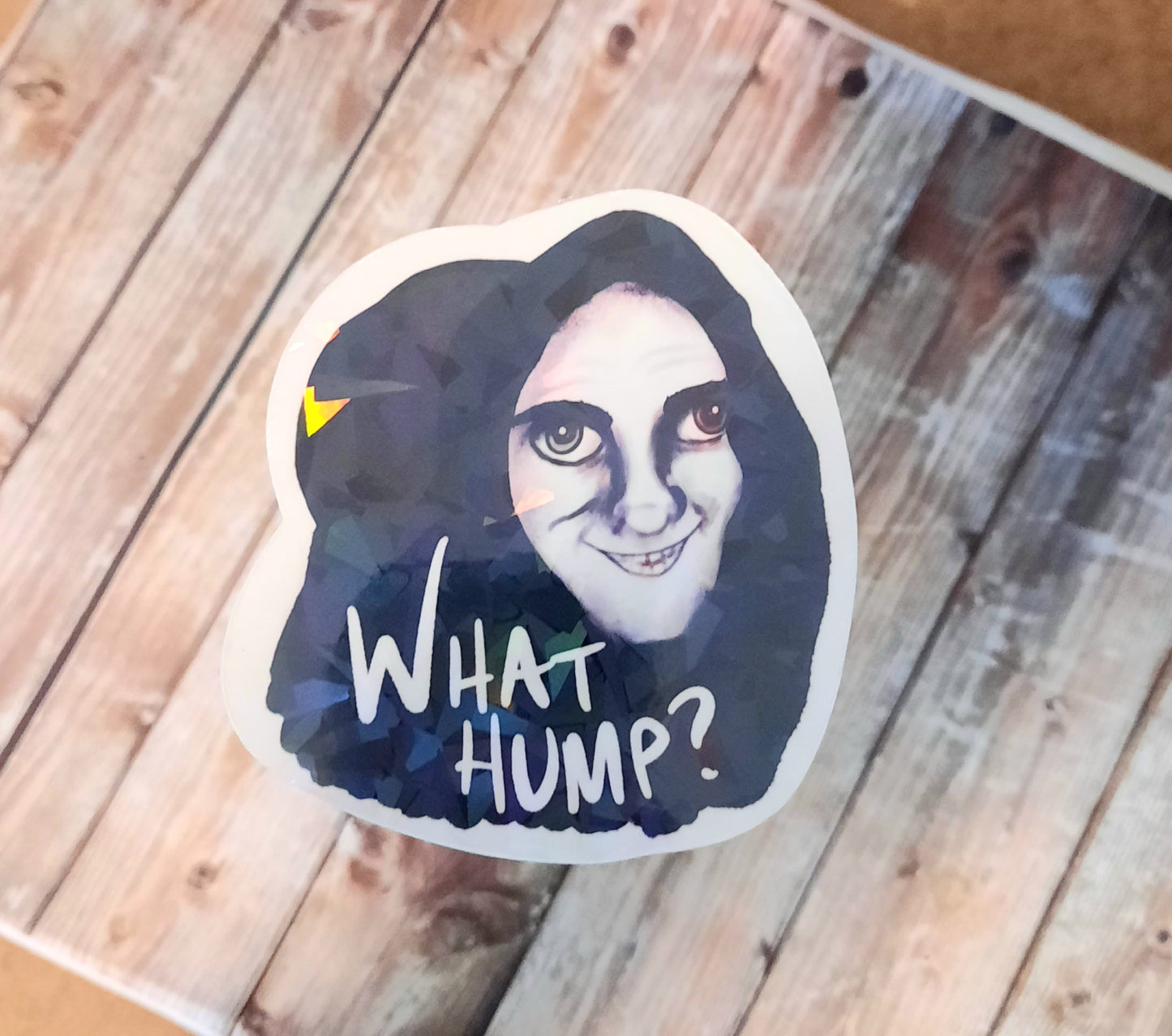 What hump? Sticker