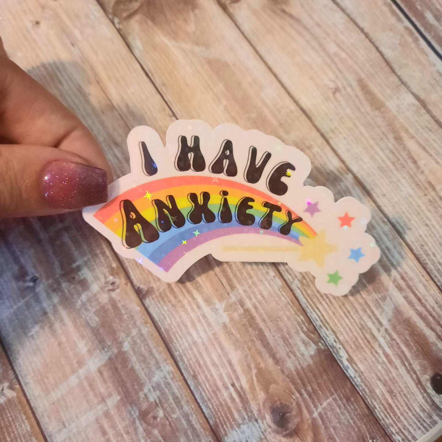 I have anxiety rainbow sticker