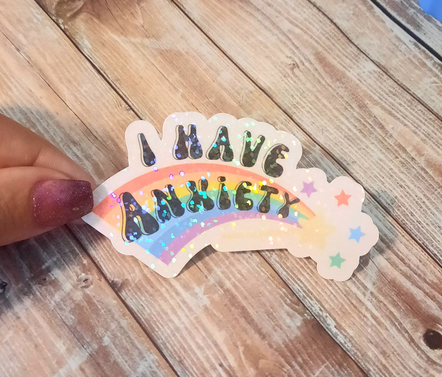 I have anxiety rainbow sticker