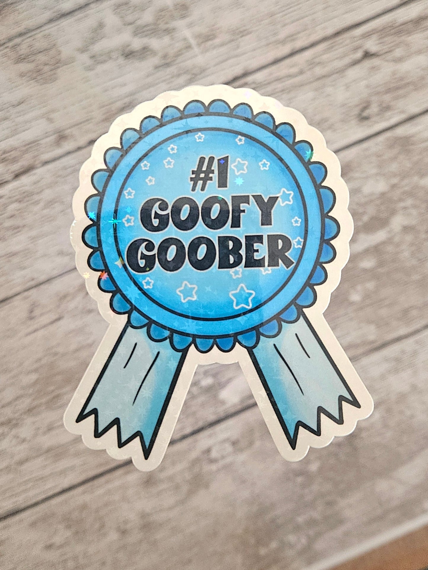 Number one goofy goober award sticker, vinyl sticker for laptop and water bottle