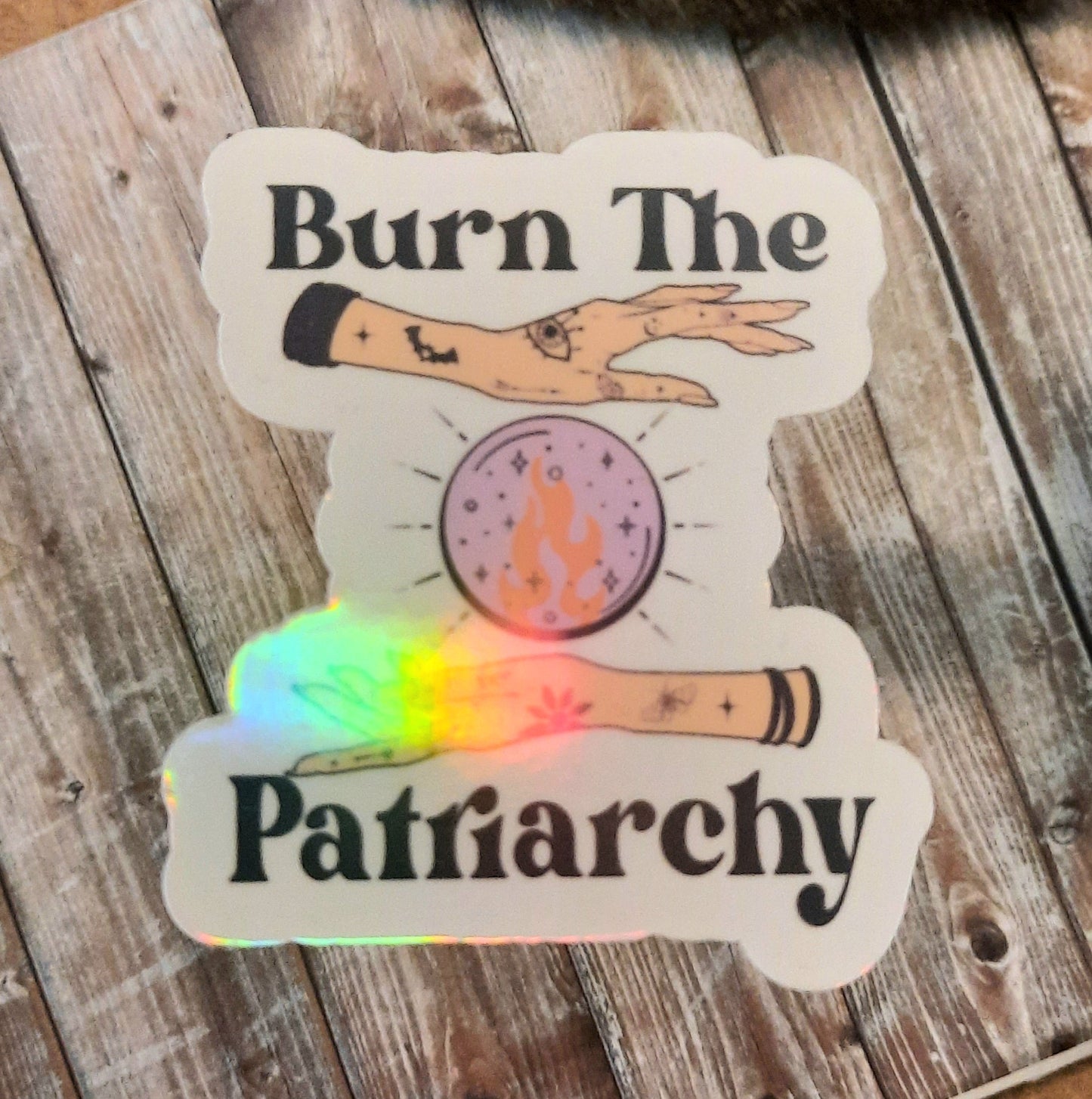 Burn the patriarchy sticker