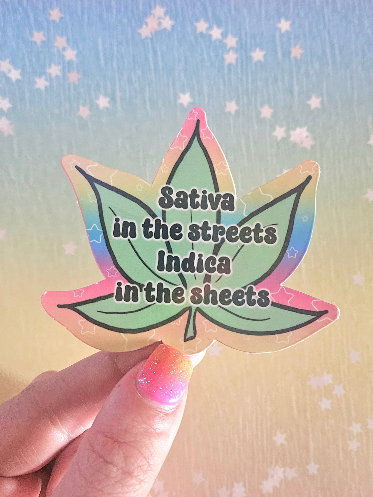 Sativa in the streets indica in the sheets sticker for water bottle