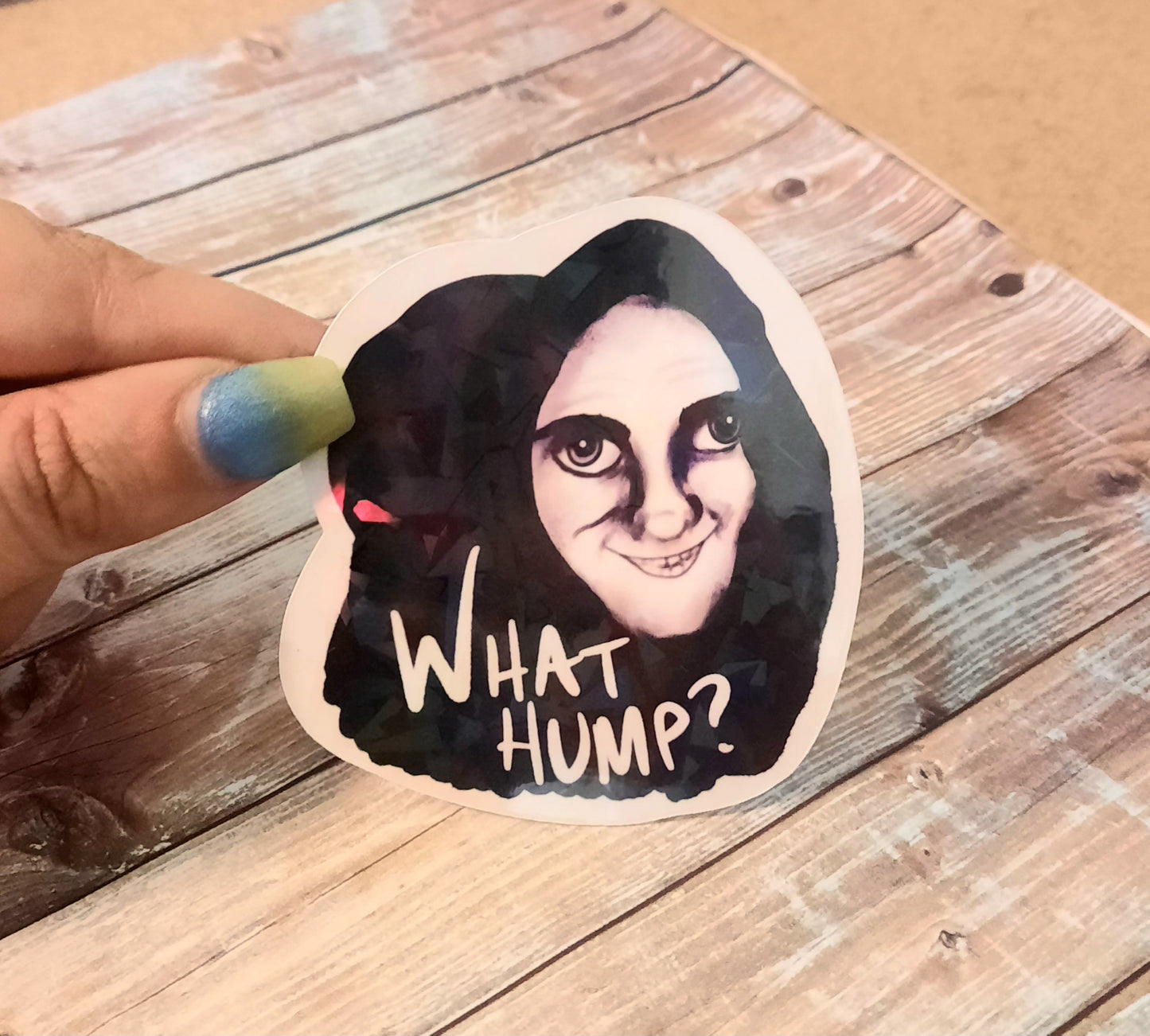 What hump? Sticker
