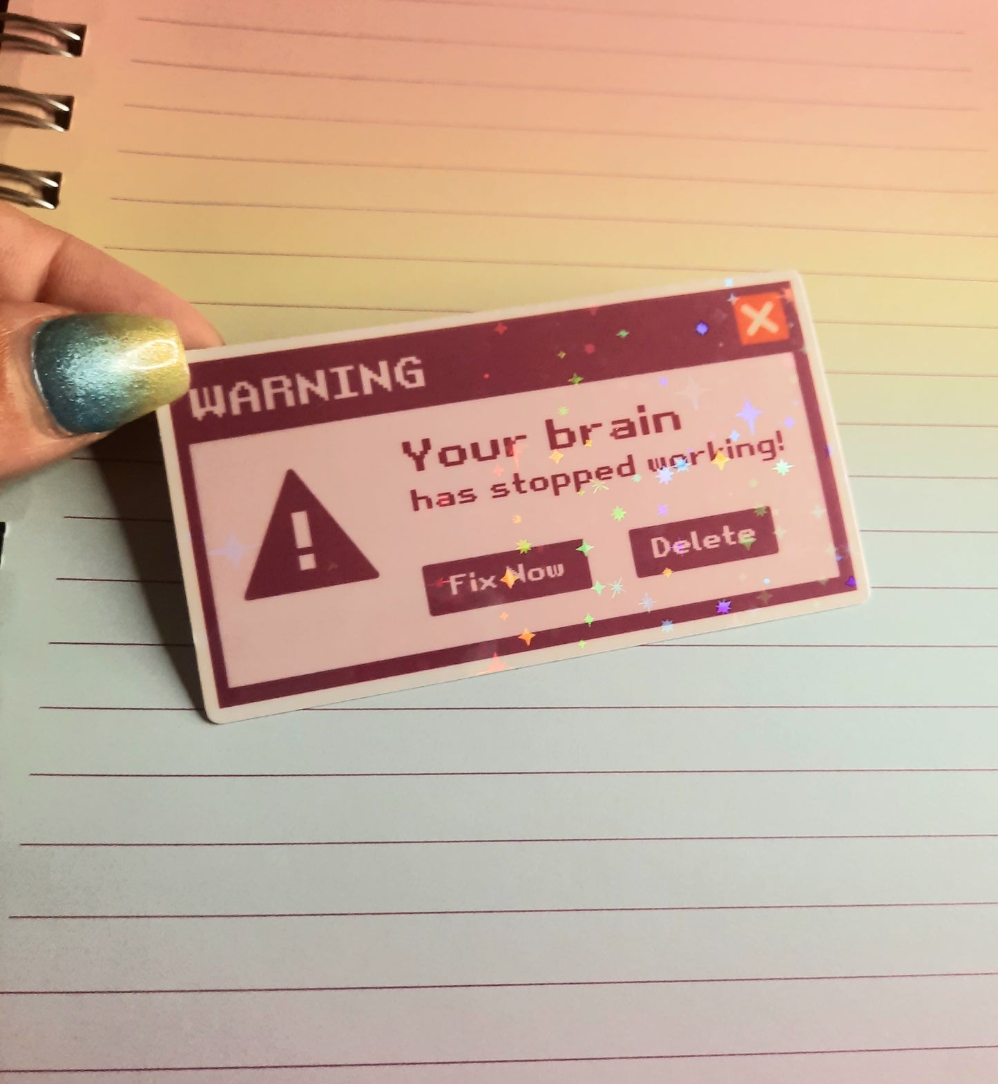 Error message your brain has stopped working sticker