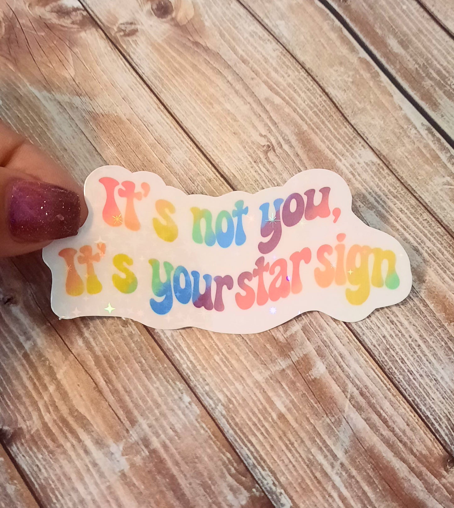 It's not you, it's your star sign sticker