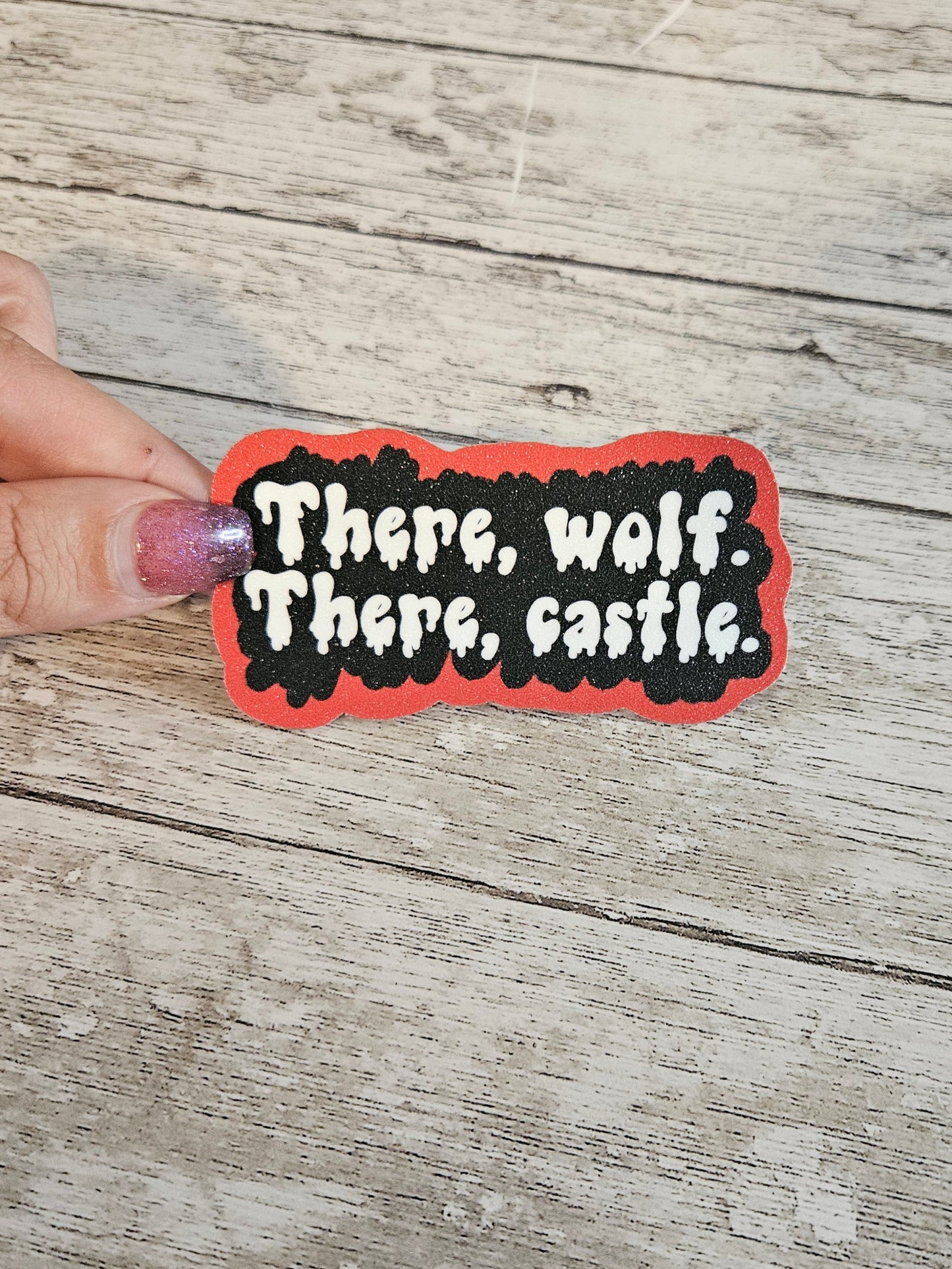 There, Wolf. There castle. Quote sticker for water bottle