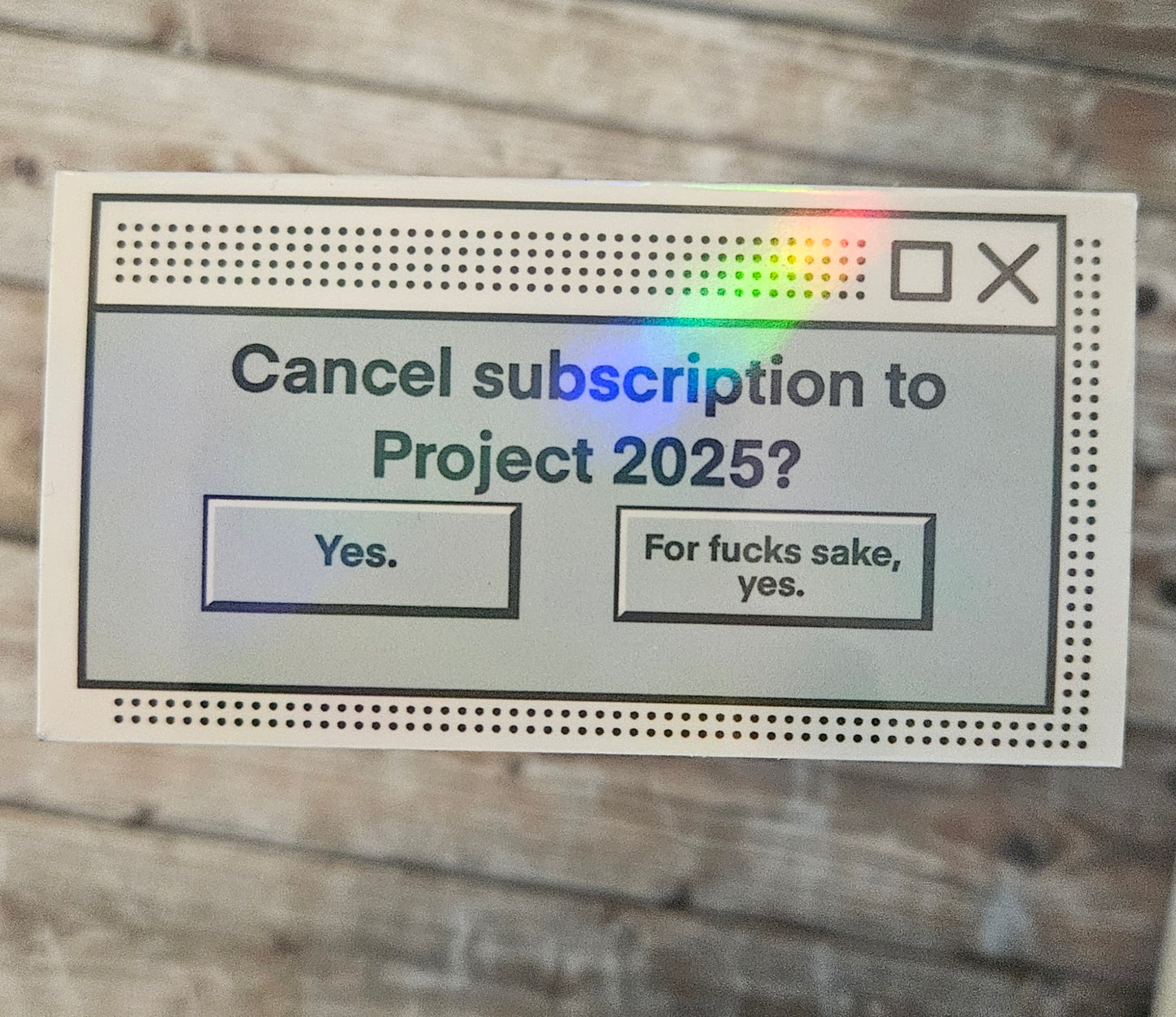 Cancel subscription to project 2025 computer alert message sticker for water bottle