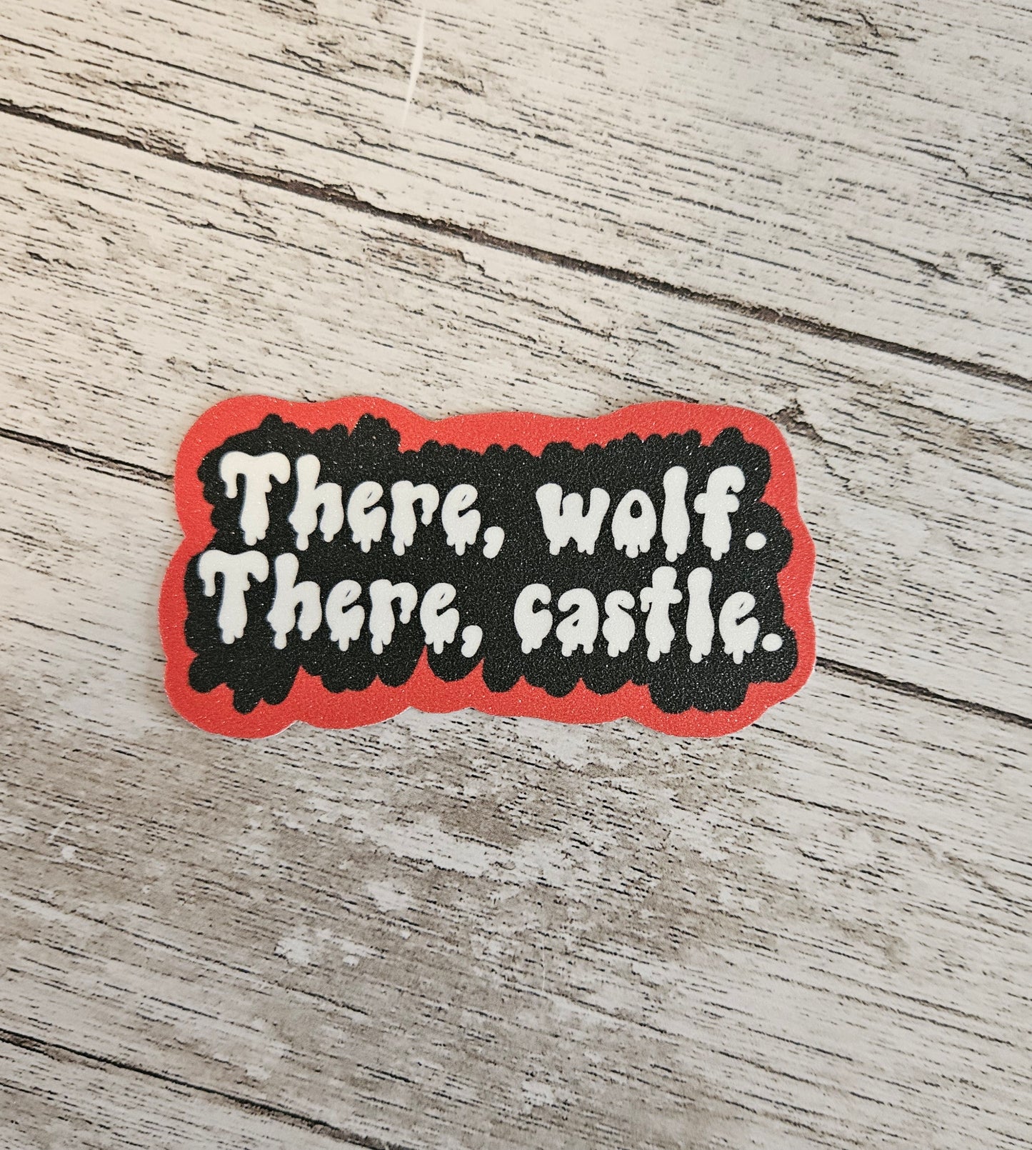 There, Wolf. There castle. Quote sticker for water bottle