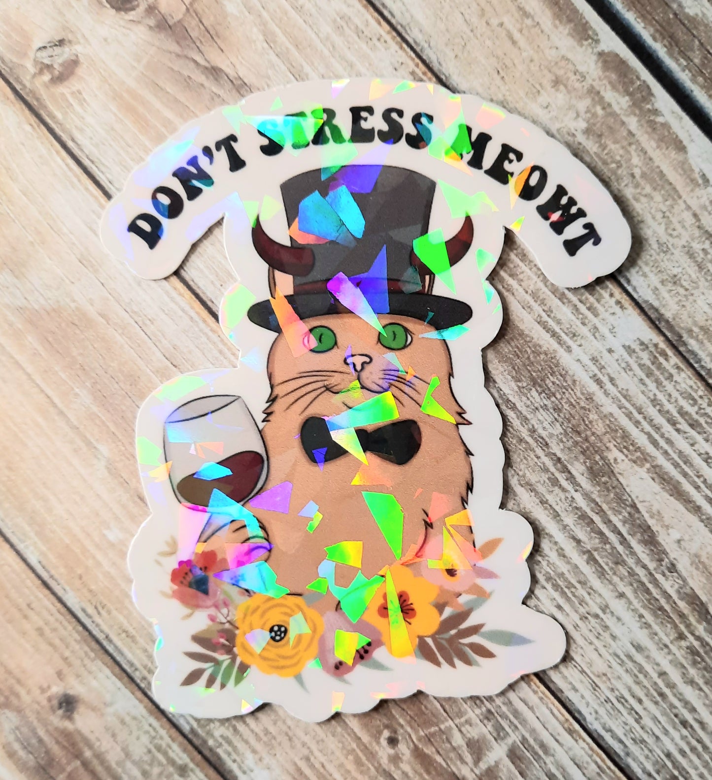 Don't stress meowt cat sticker