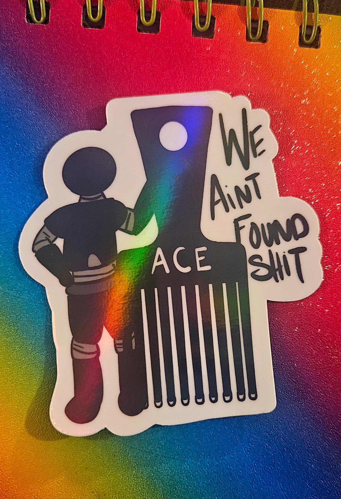 Combing the desert, "we ain't found sh*t" space sticker