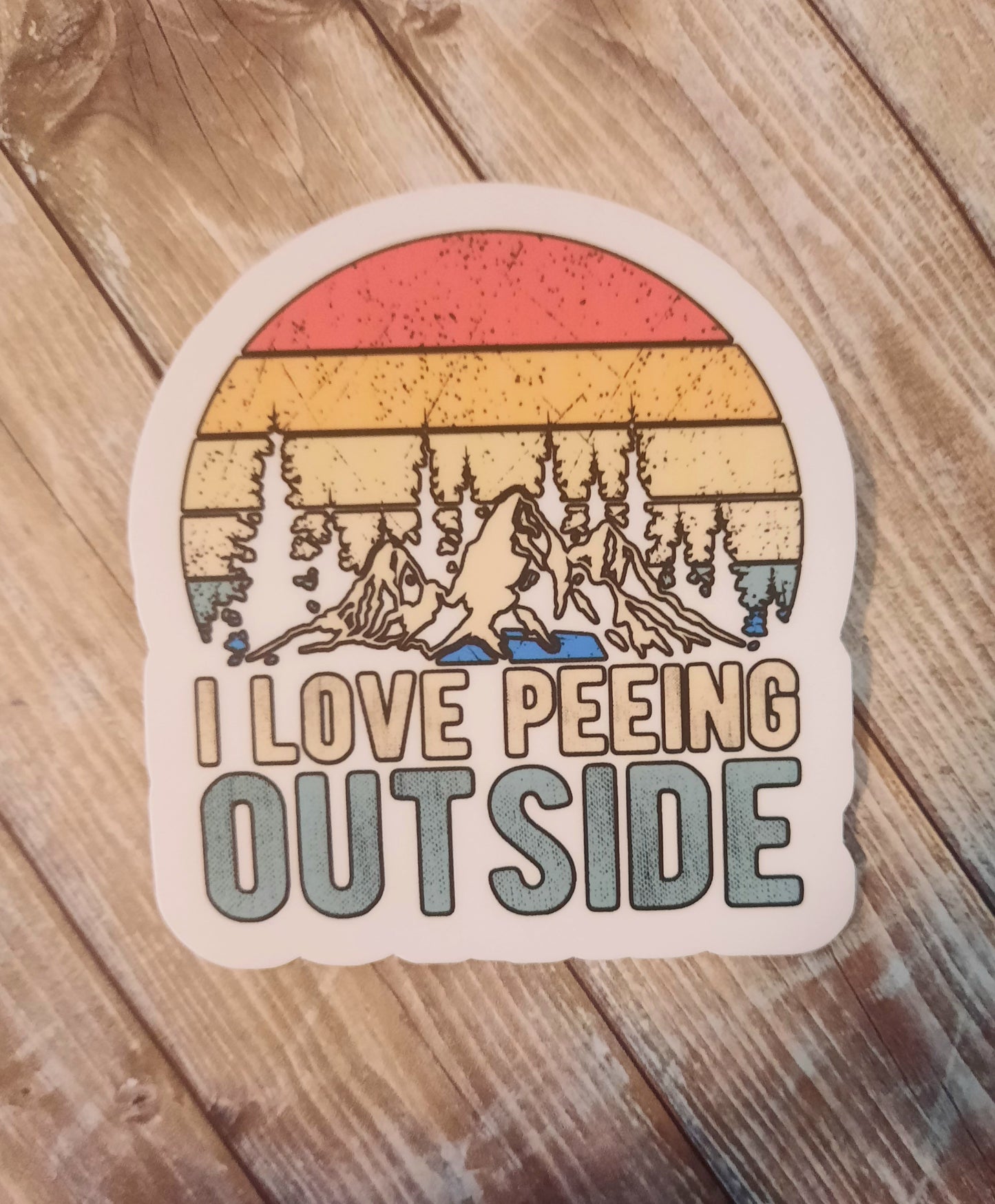 I love peeing outside sticker