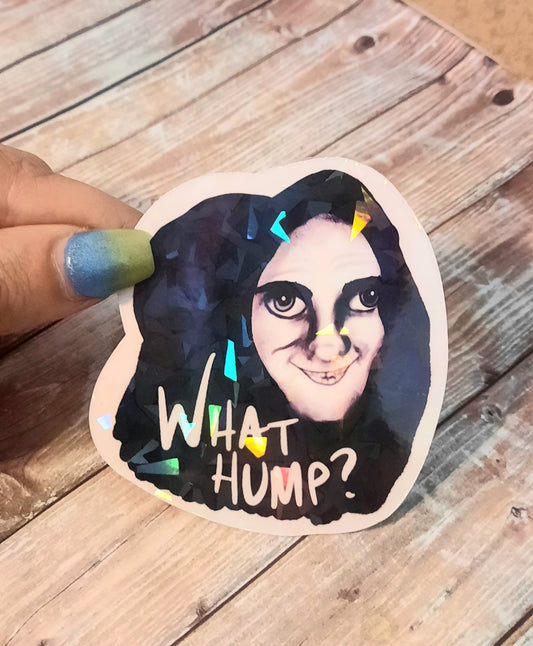 What hump? Sticker